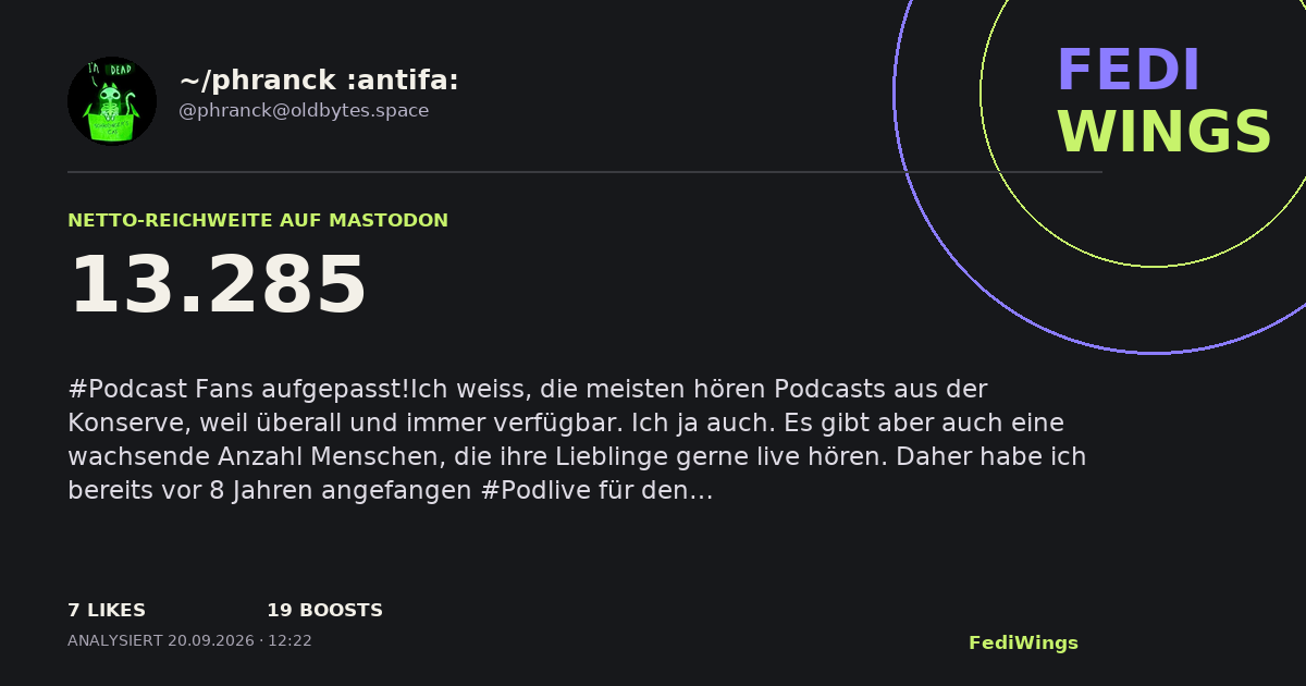 FediWings Card von @phranck@oldbytes.space mit 13285 Netto-Reichweite